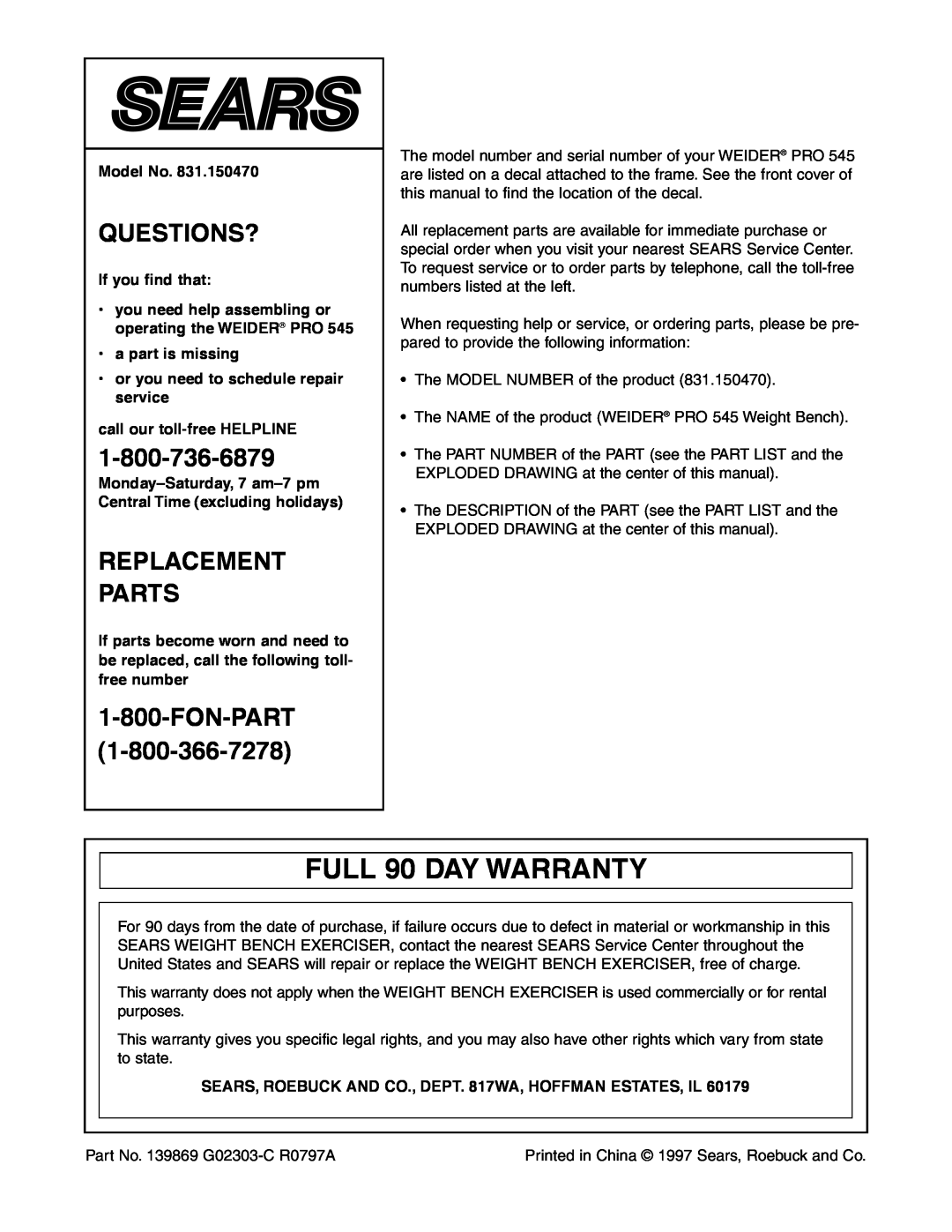 Weider 831.150470 user manual FULL 90 DAY WARRANTY, Questions?, Replacement Parts, Fon-Part 