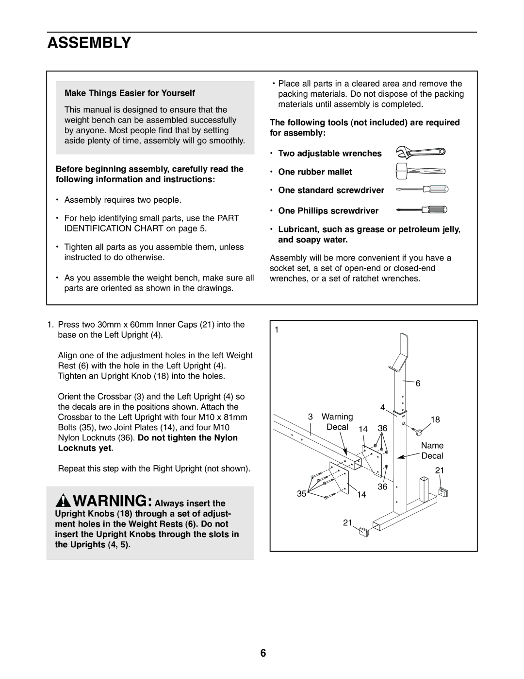 Weider 831.150680 user manual Assembly, Make Things Easier for Yourself, Locknuts yet 