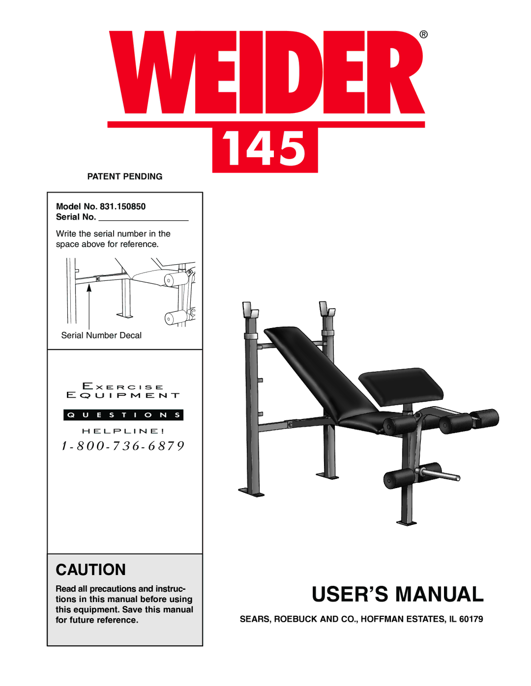 Weider 831.150850 user manual Patent Pending, SEARS, Roebuck and CO., Hoffman ESTATES, IL 