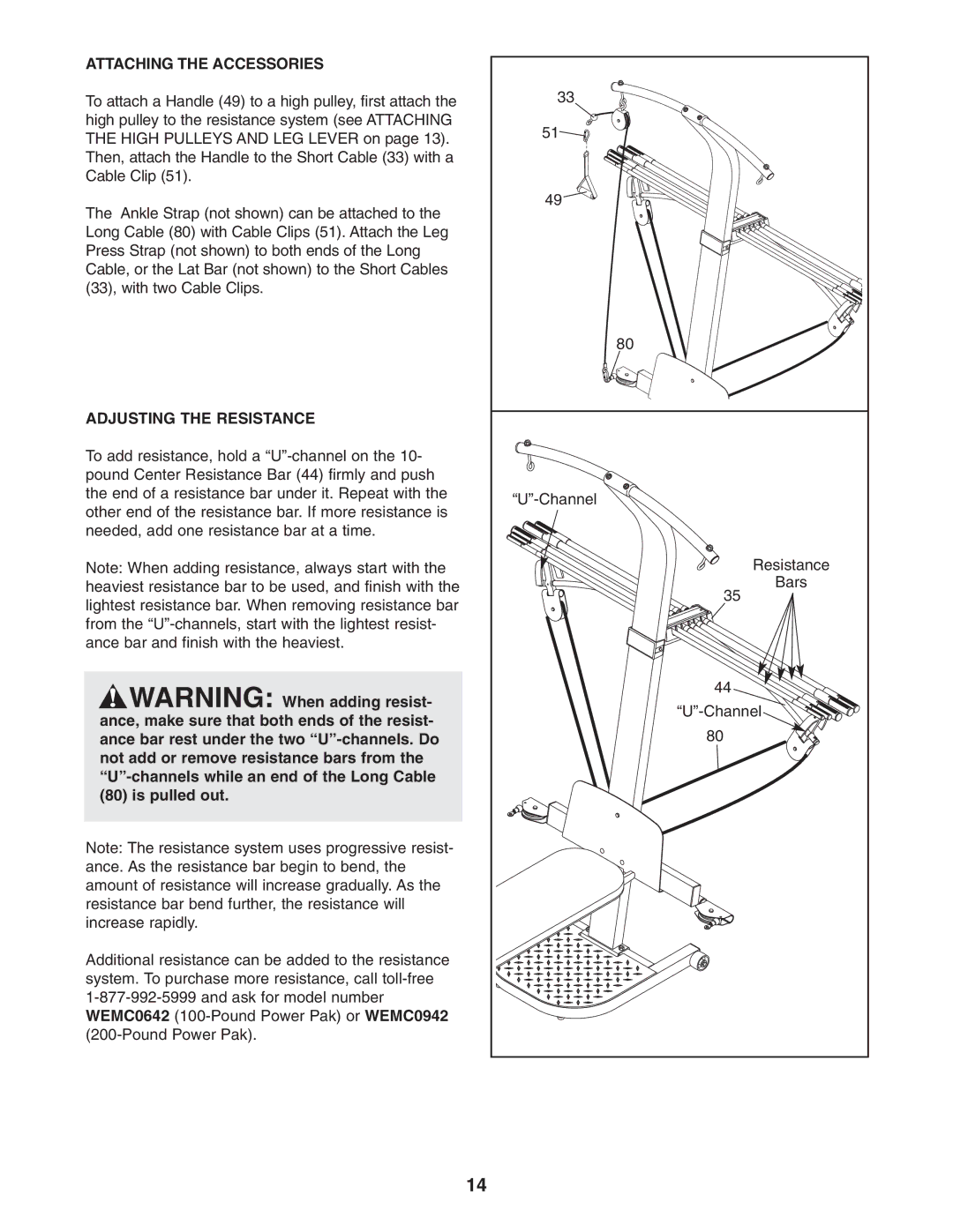 Weider 831.153921 user manual Attaching the Accessories, Adjusting the Resistance 