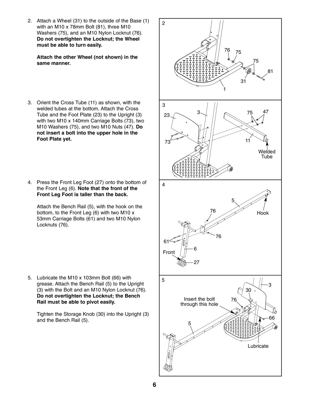 Weider 831.15392.2 user manual Front Leg Foot is taller than the back 