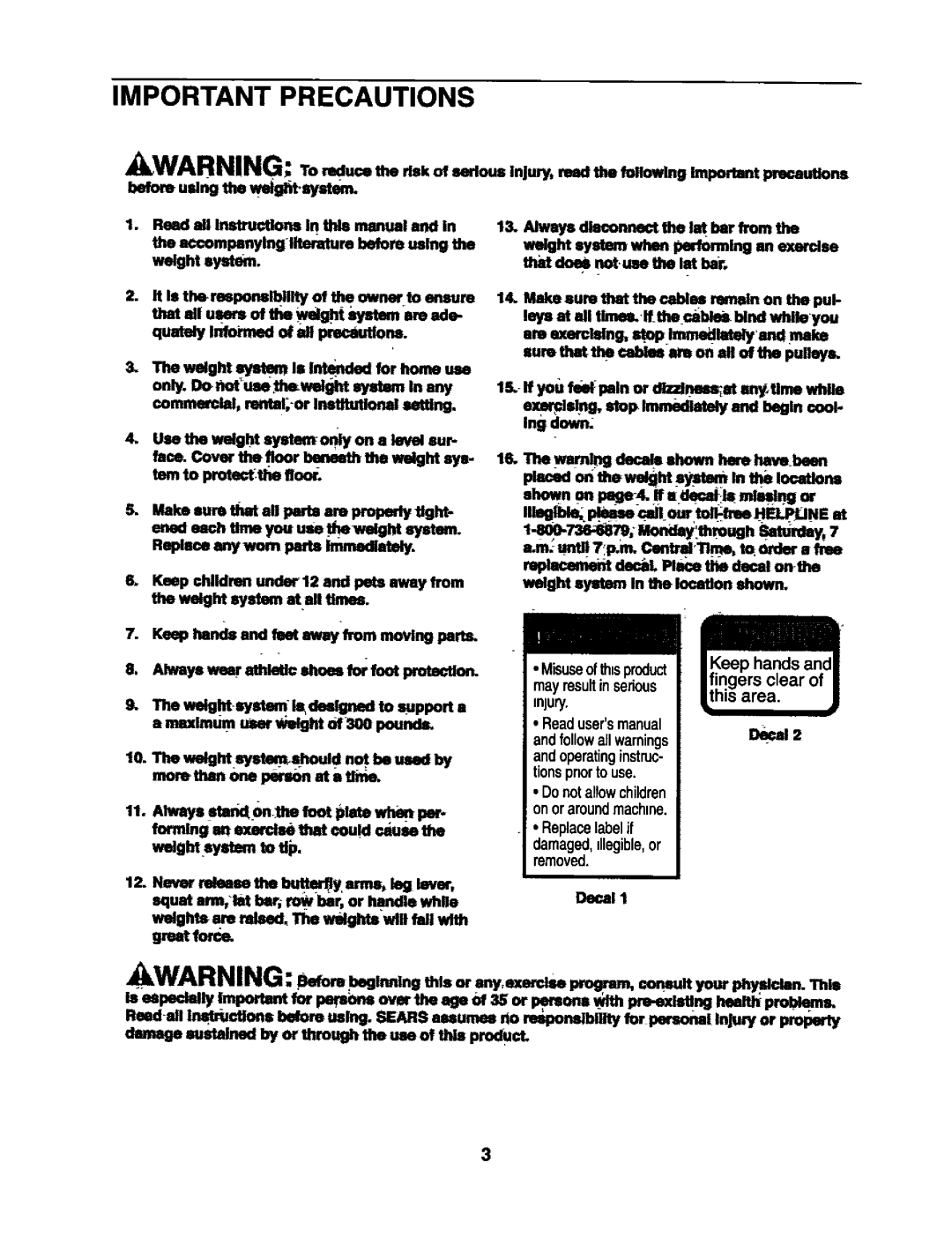 Weider 831.15393 user manual Important Precautions, Only.Do notusethweightsystemin any 