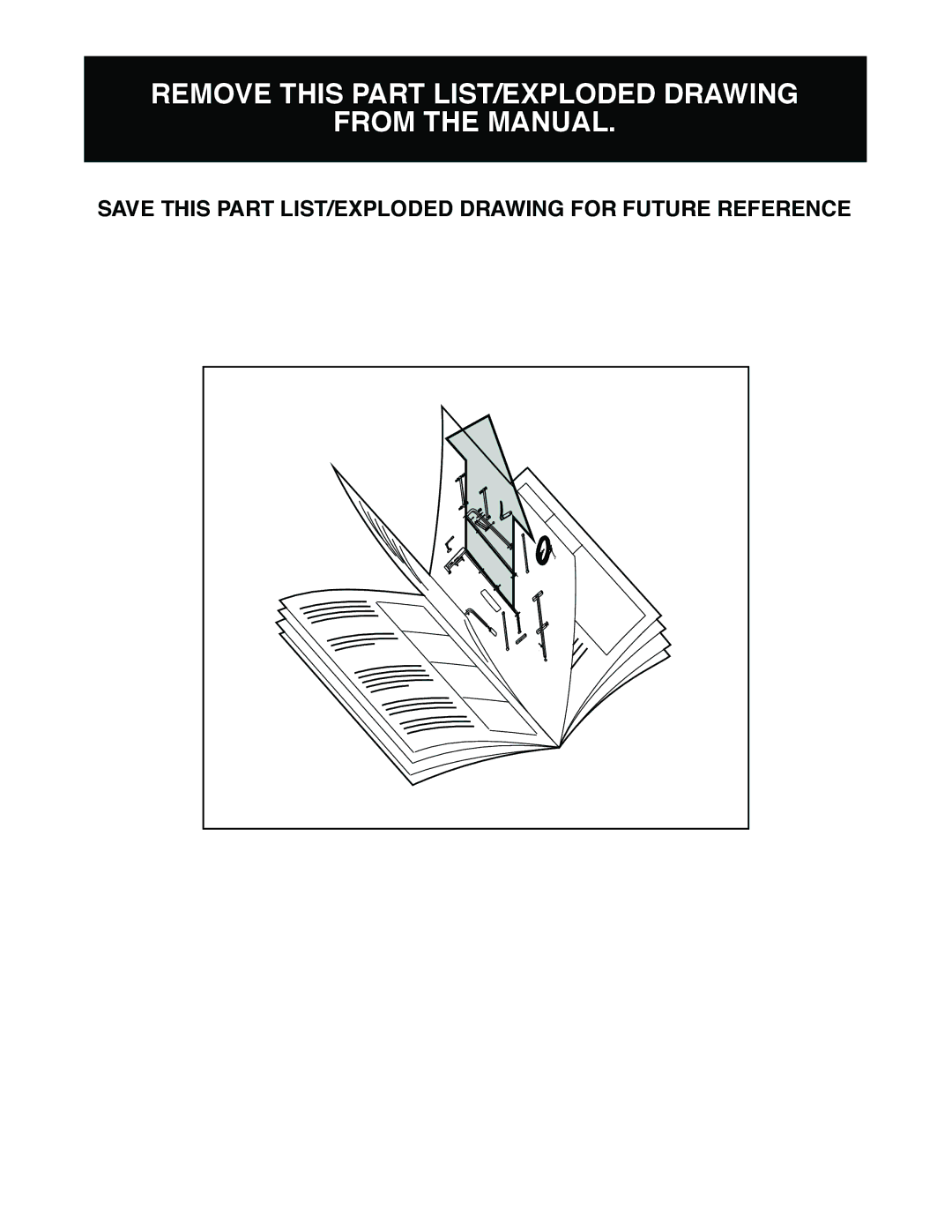 Weider 831.153930f user manual Remove this Part LIST/EXPLODED Drawing From the Manual 