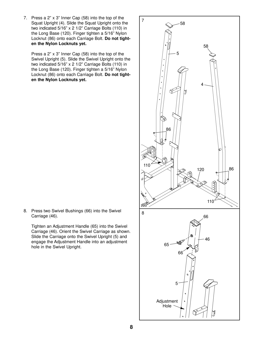 Weider 831.153931 user manual Two indicated 5/16 x 2 1/2 Carriage Bolts 110, Locknut 86 onto each Carriage Bolt 