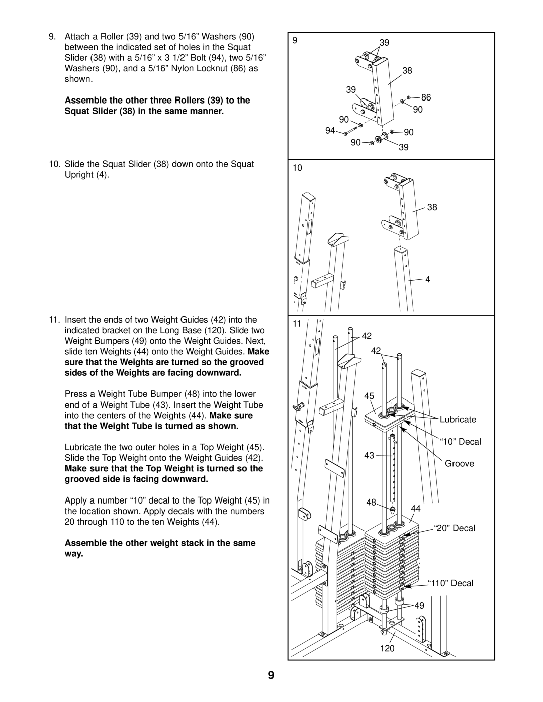 Weider 831.153931 user manual Make sure, Grooved side is facing downward 