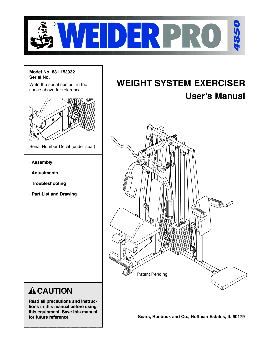 Weider 831.153932 user manual Model No Serial No, Sears, Roebuck and Co., Hoffman Estates, IL 