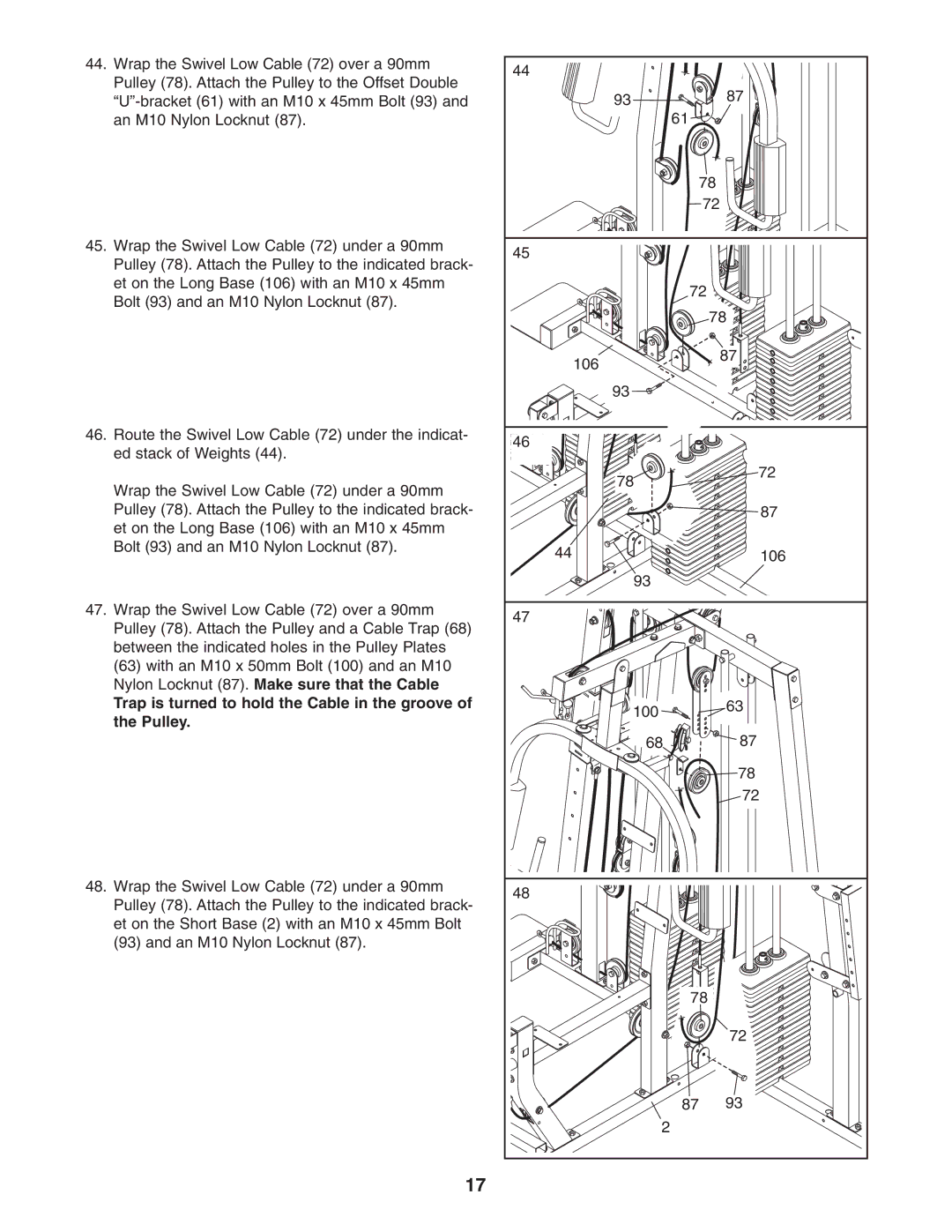 Weider 831.153932 user manual Trap is turned to hold the Cable in the groove of the Pulley 