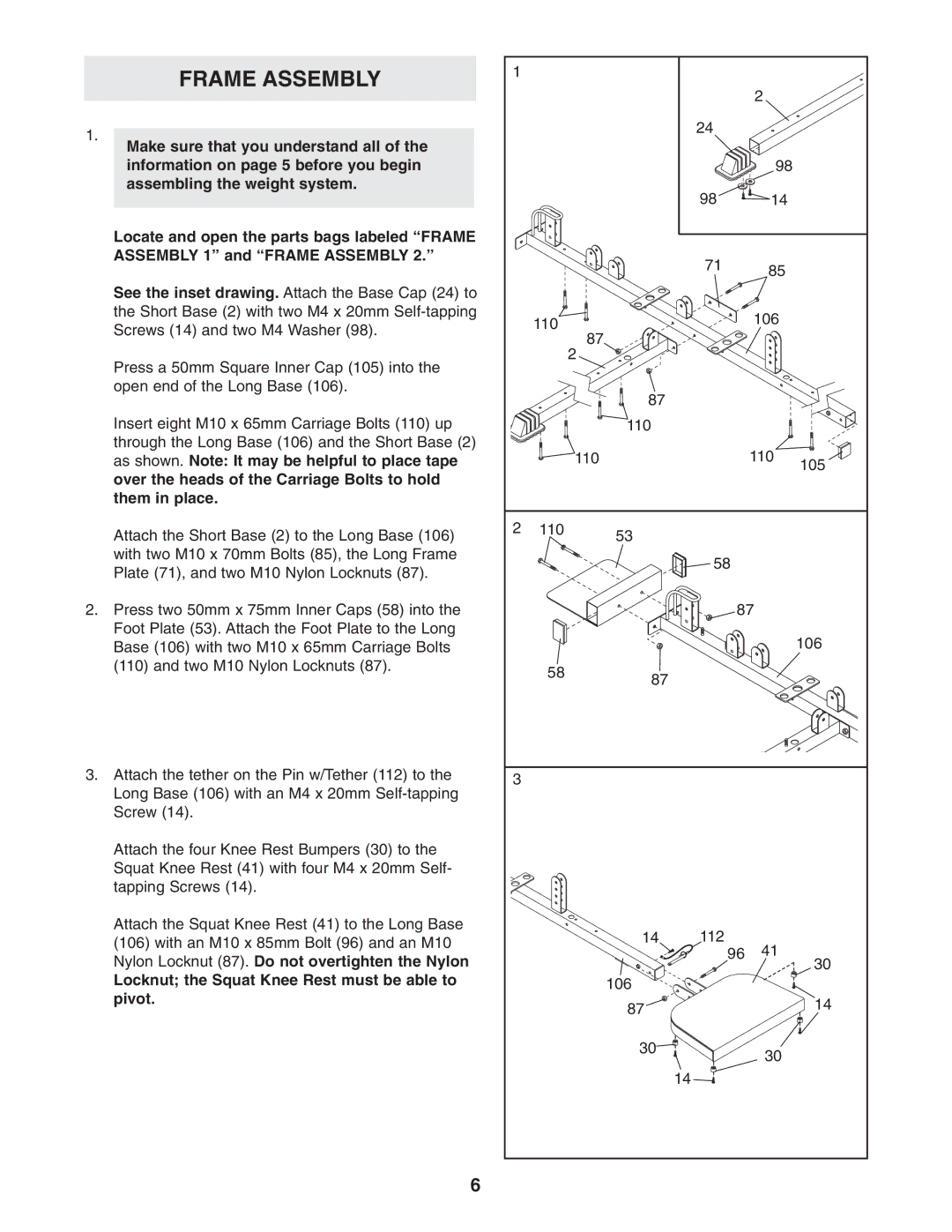 Weider 831.153932 user manual Frame Assembly, Locknut the Squat Knee Rest must be able to pivot 