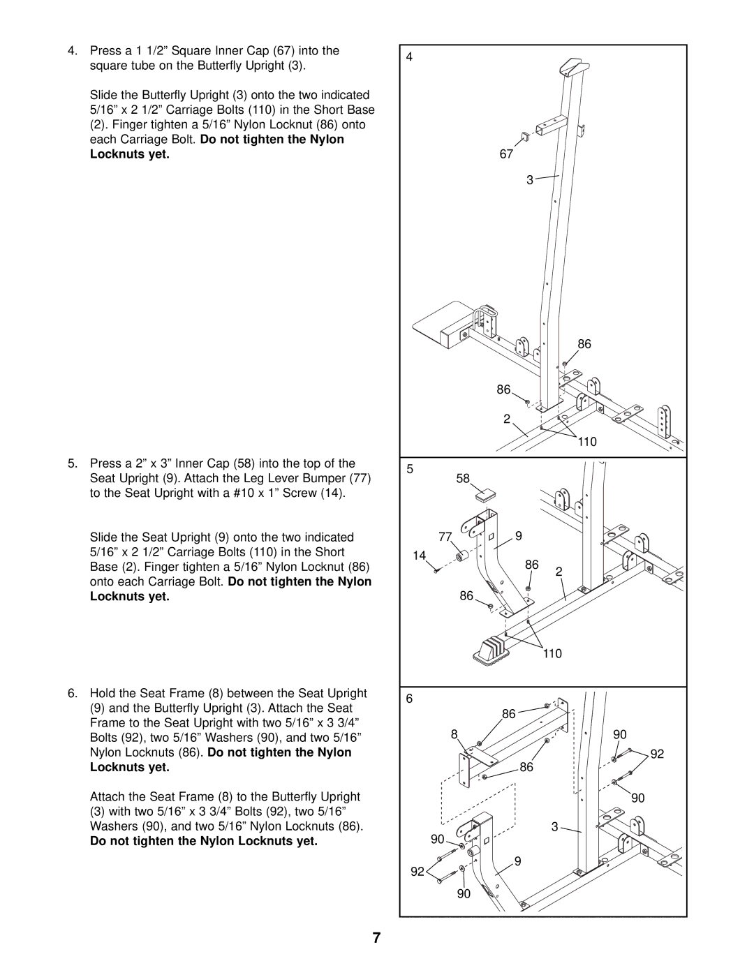 Weider 831.153933 user manual Do not tighten the Nylon Locknuts yet 