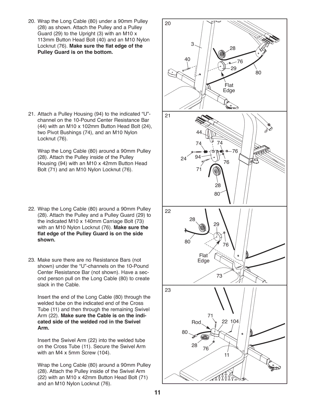 Weider 831.15395.1 user manual Arm 22. Make sure the Cable is on the indi, Cated side of the welded rod in the Swivel Arm 