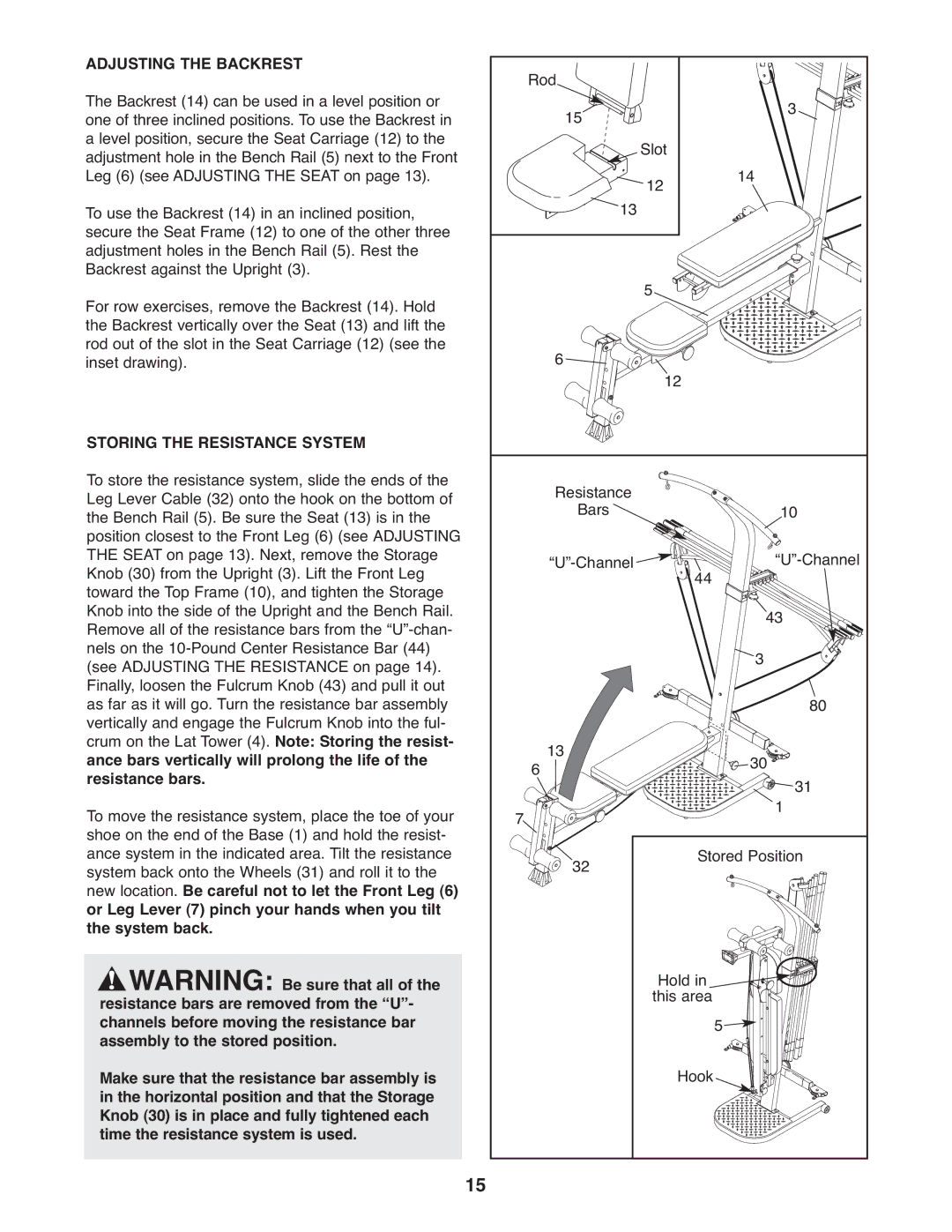 Weider 831.15395.1 user manual Adjusting the Backrest, Storing the Resistance System 