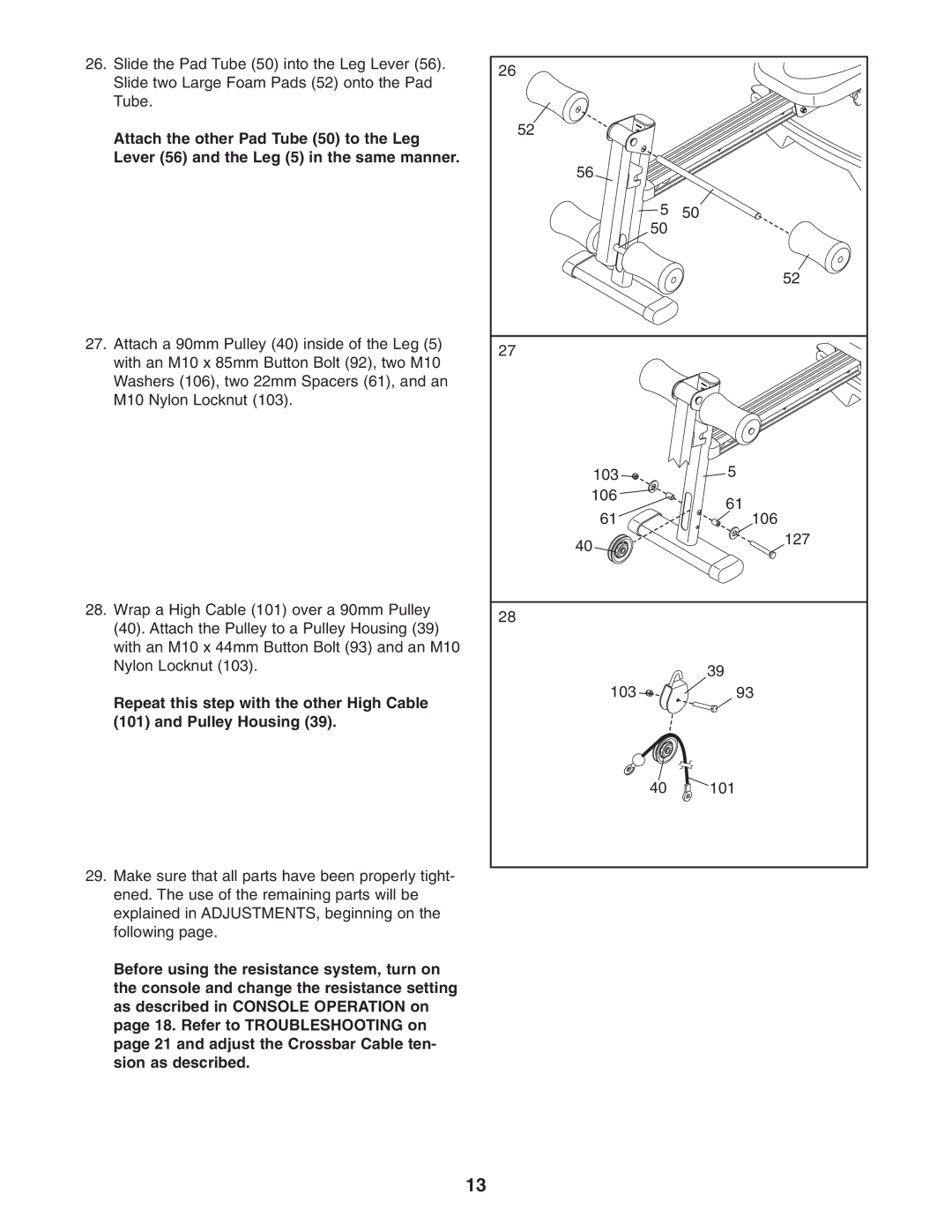 Weider 831.153971 user manual Repeat this step with the other High Cable Pulley Housing 