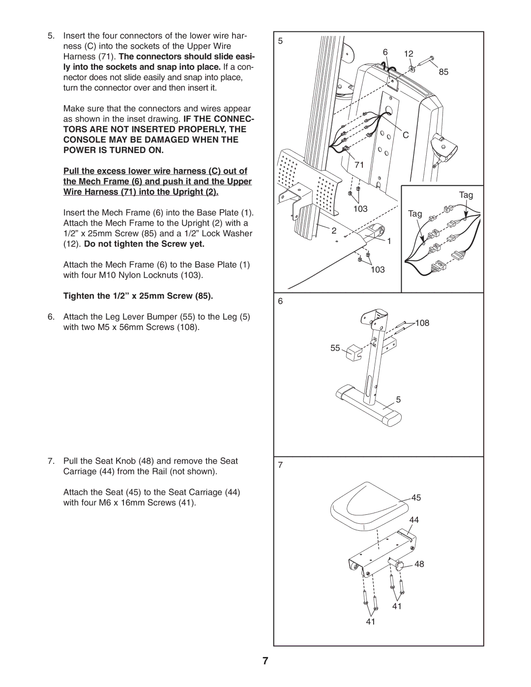 Weider 831.153971 user manual Tighten the 1/2 x 25mm Screw 