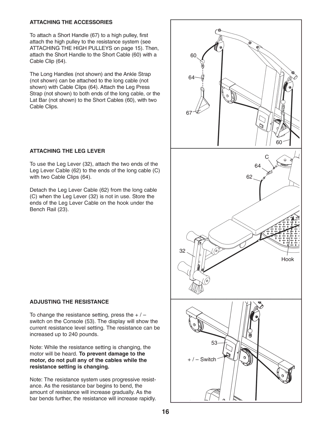 Weider 831.153990 user manual Attaching the Accessories, Attaching the LEG Lever, Adjusting the Resistance 