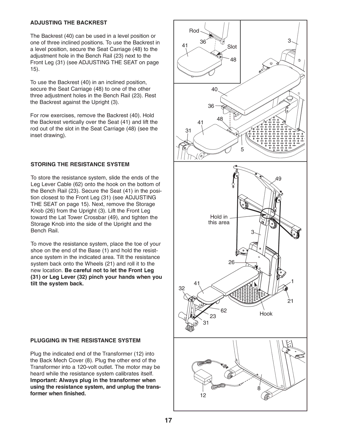 Weider 831.153991 user manual Adjusting the Backrest, Storing the Resistance System, Plugging in the Resistance System 