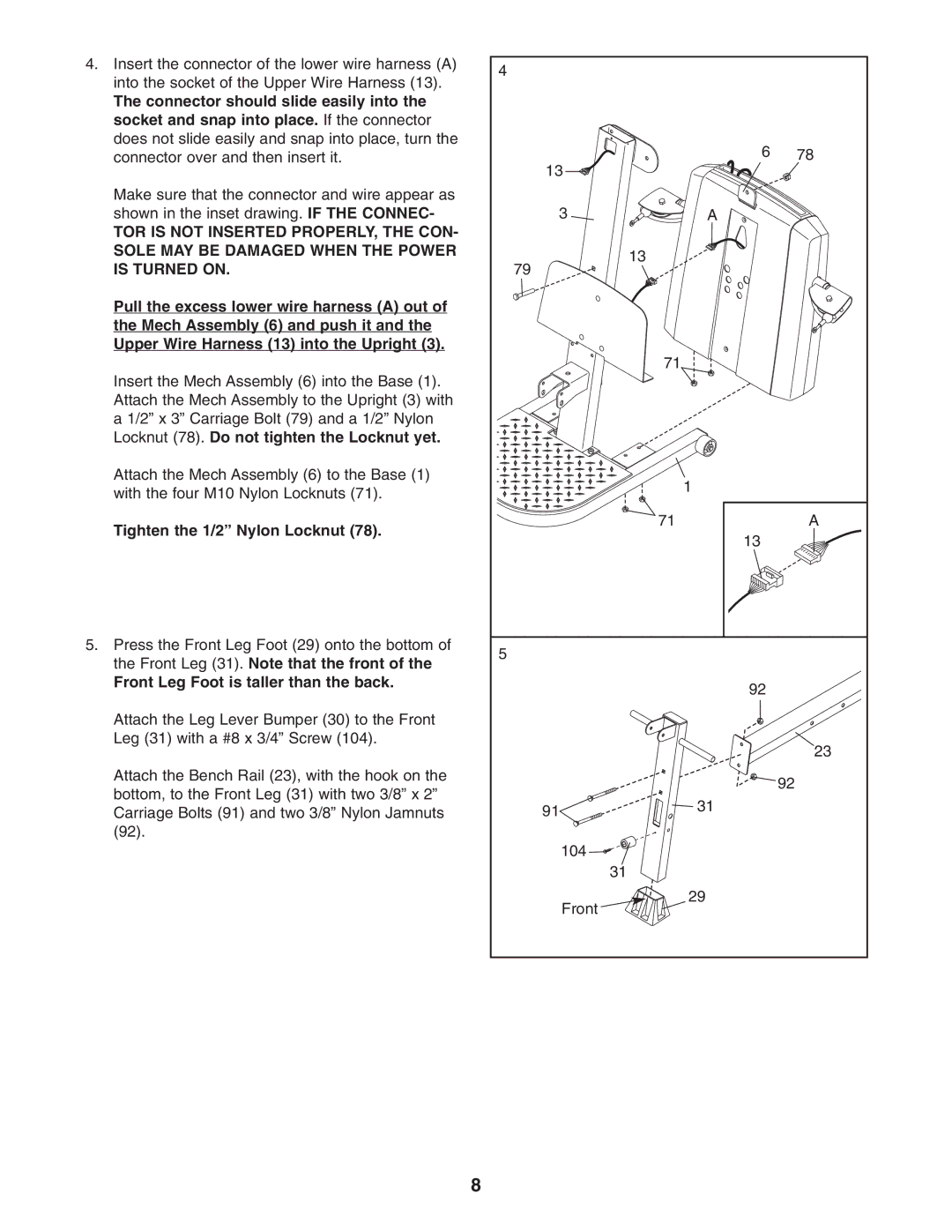 Weider 831.153991 user manual Locknut 78. Do not tighten the Locknut yet, Tighten the 1/2 Nylon Locknut 