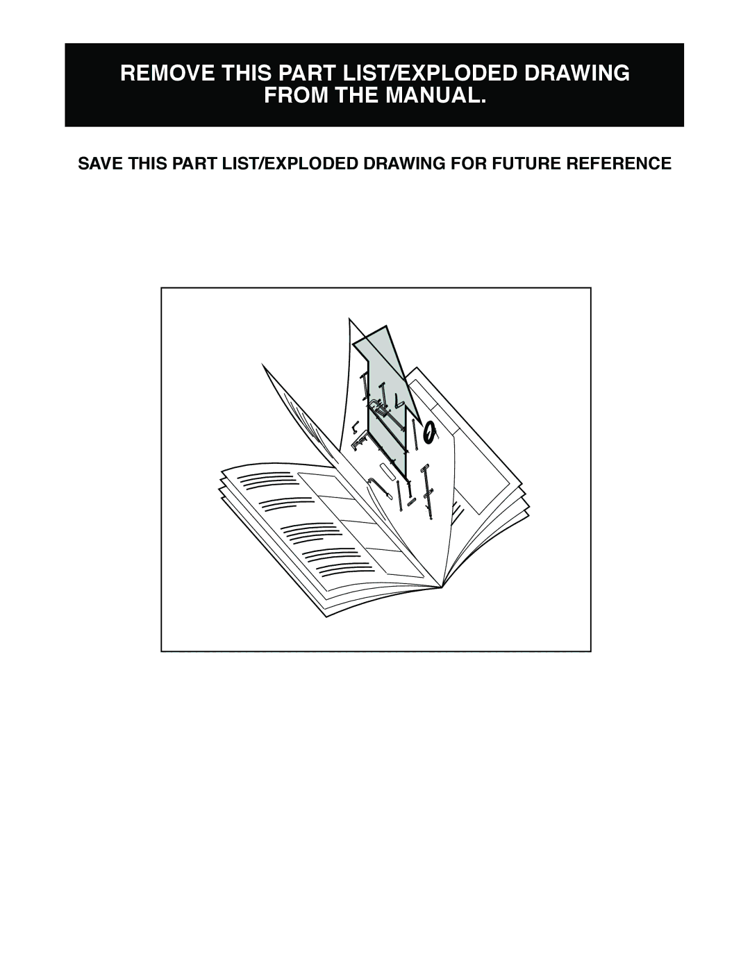 Weider 831.159010 user manual Remove this Part LIST/EXPLODED Drawing From the Manual 