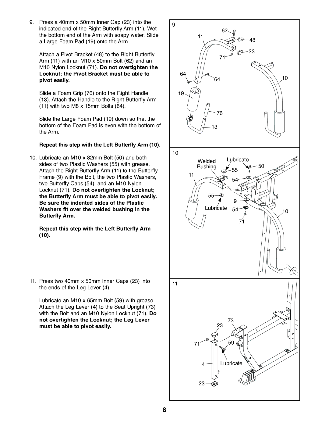 Weider 831.159010 Locknut the Pivot Bracket must be able to pivot easily, Repeat this step with the Left Butterfly Arm 