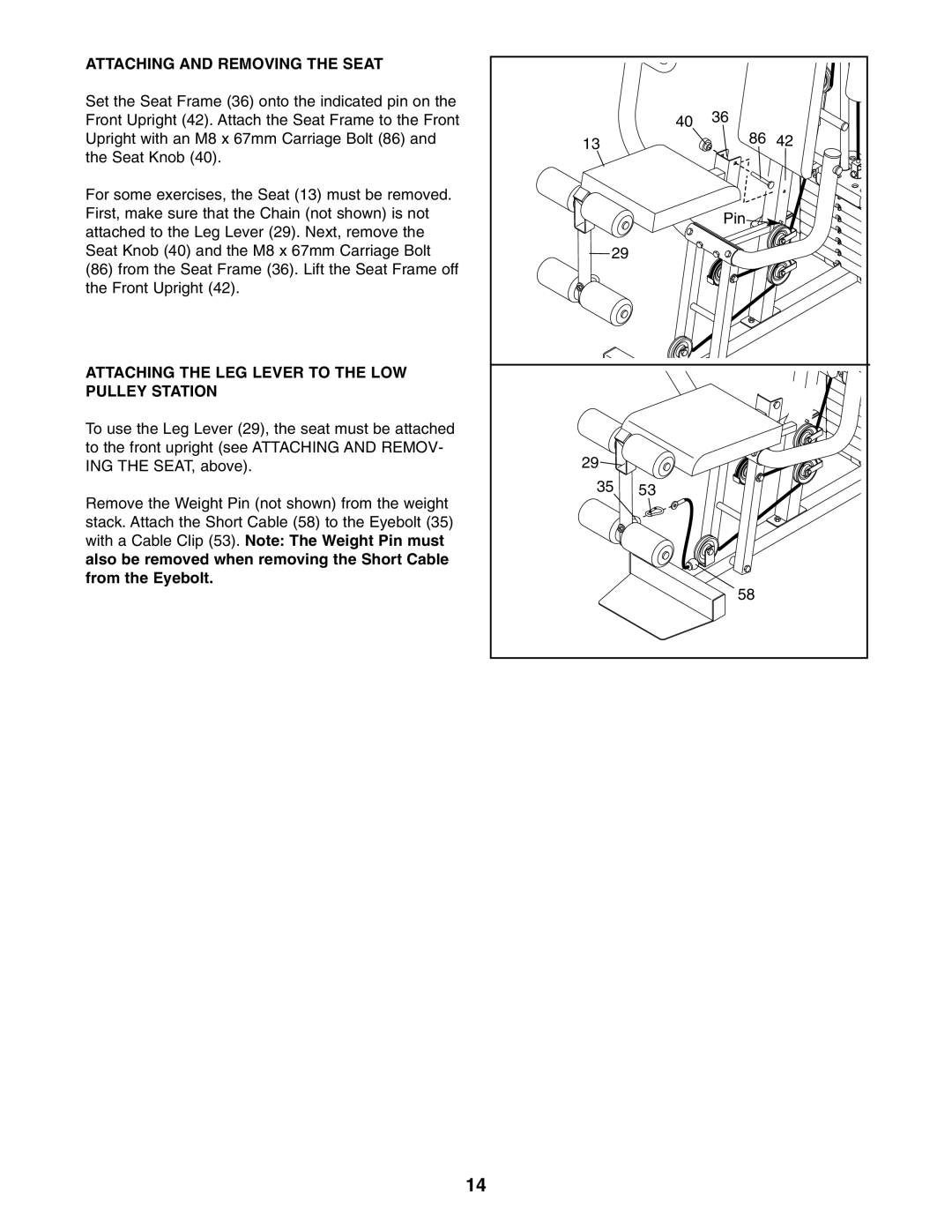 Weider 831.159301 user manual Attaching and Removing the Seat, Attaching the LEG Lever to the LOW Pulley Station 