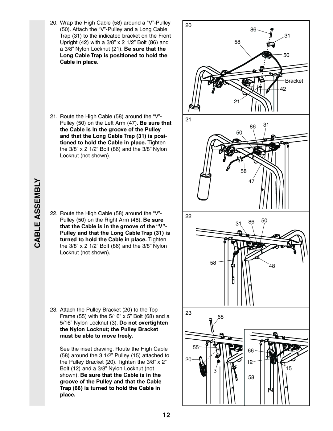 Weider 831.159380 user manual Long Cable Trap is positioned to hold the Cable in place 