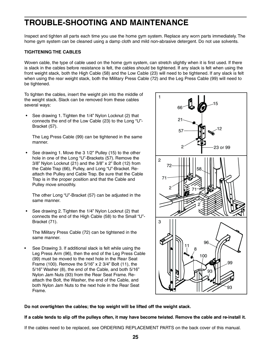 Weider 831.159380 user manual TROUBLE-SHOOTING and Maintenance, Tightening the Cables 