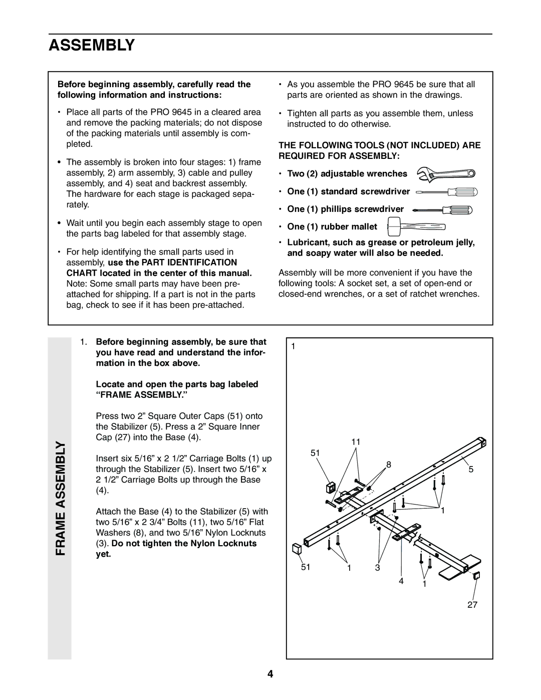 Weider 831.159380 user manual Frame Assembly, Following Tools not Included are Required for Assembly 