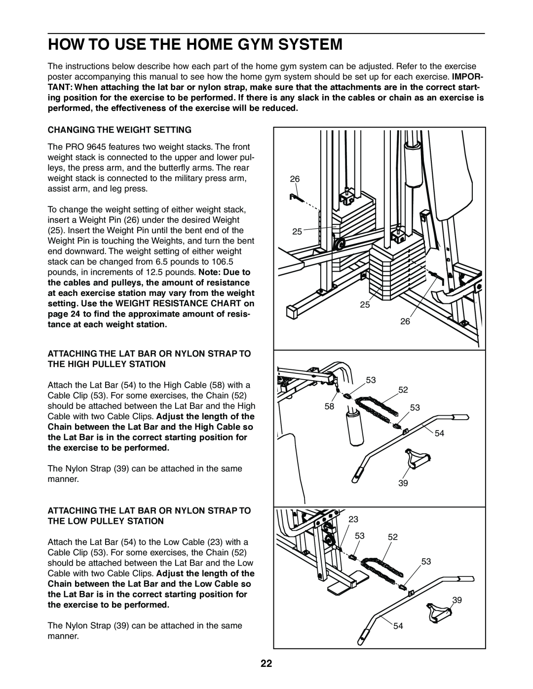 Weider 831.159380 user manual How To Use The Home Gym System, Changing The Weight Setting 