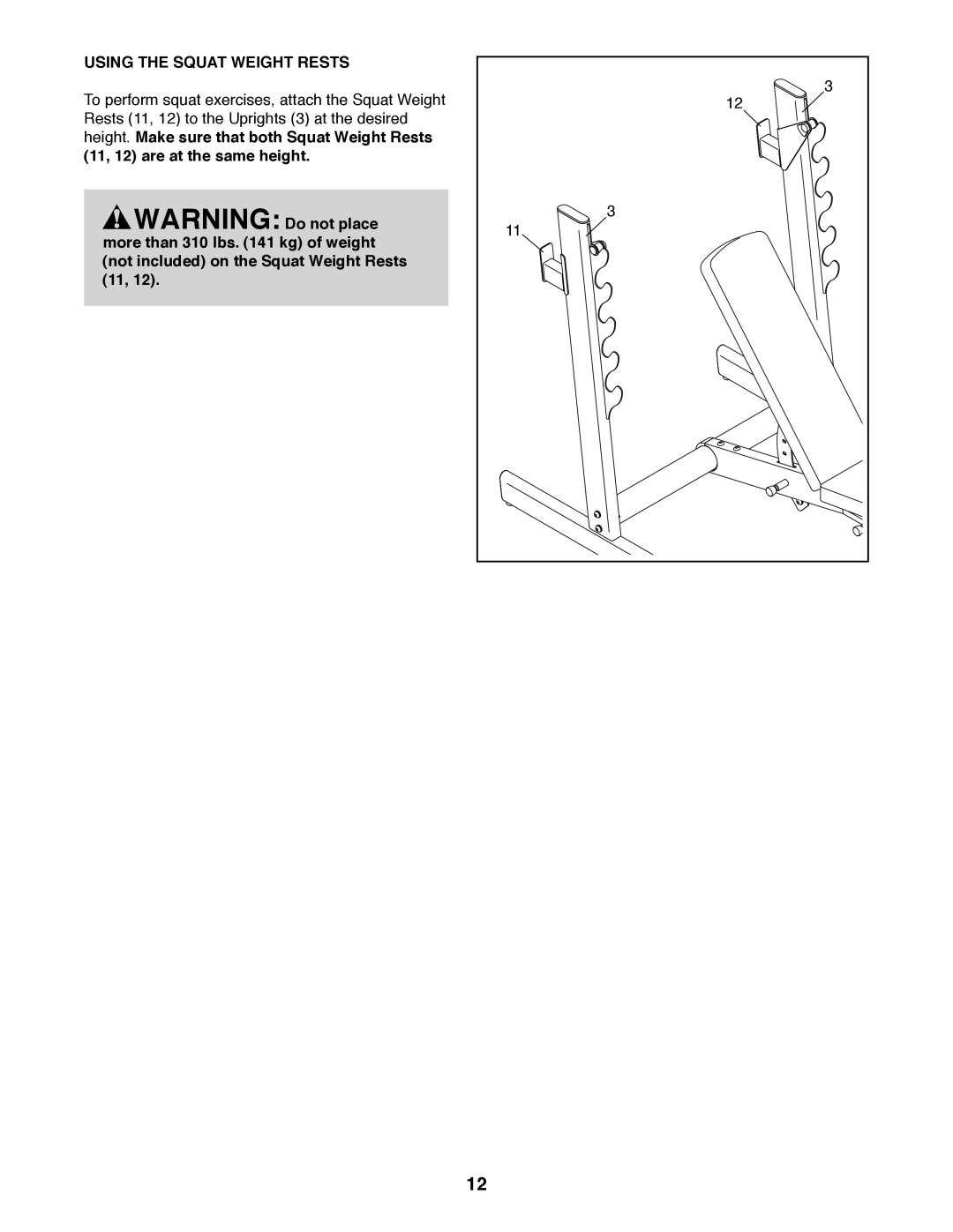 Weider 831.15948.0 manual Using the Squat Weight Rests 