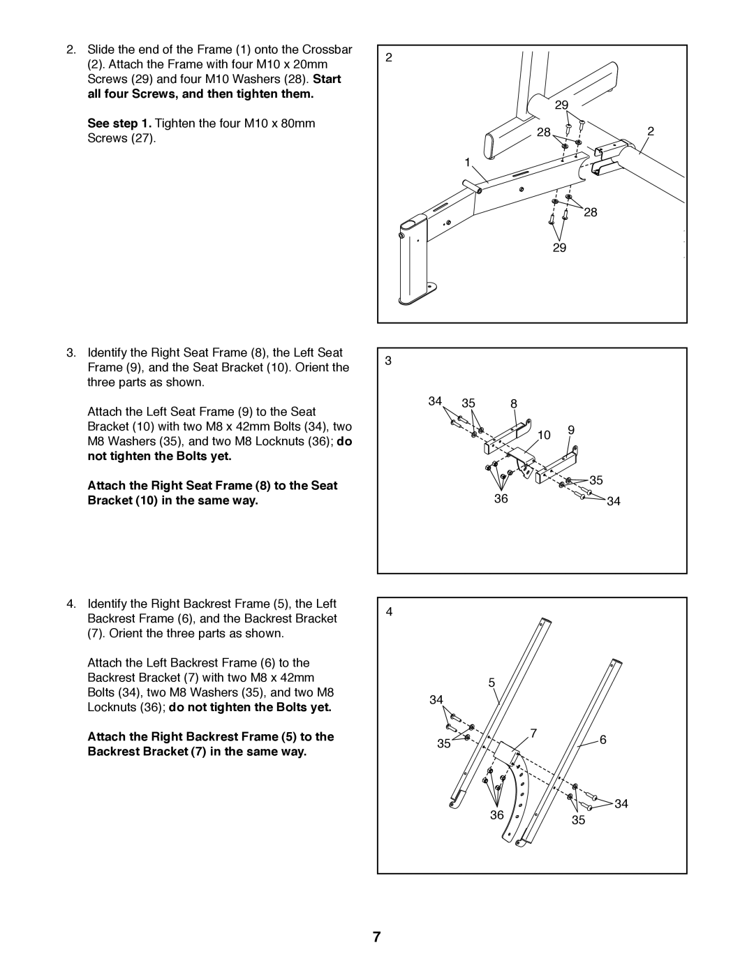 Weider 831.15948.0 manual All four Screws, and then tighten them 