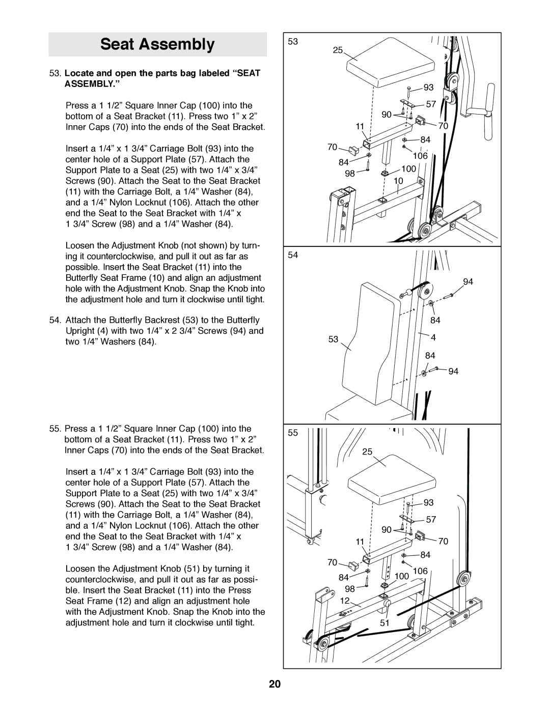 Weider 831.159530 user manual Locate and open the parts bag labeled Seat Assembly 