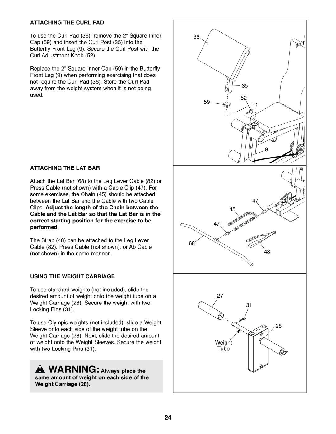 Weider 831.159530 user manual Attaching the Curl PAD, Attaching the LAT BAR, Using the Weight Carriage 