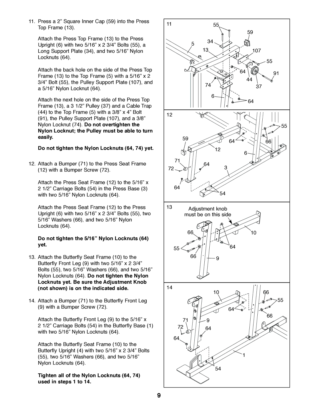 Weider 831.159530 user manual Do not tighten the 5/16 Nylon Locknuts 64 yet 