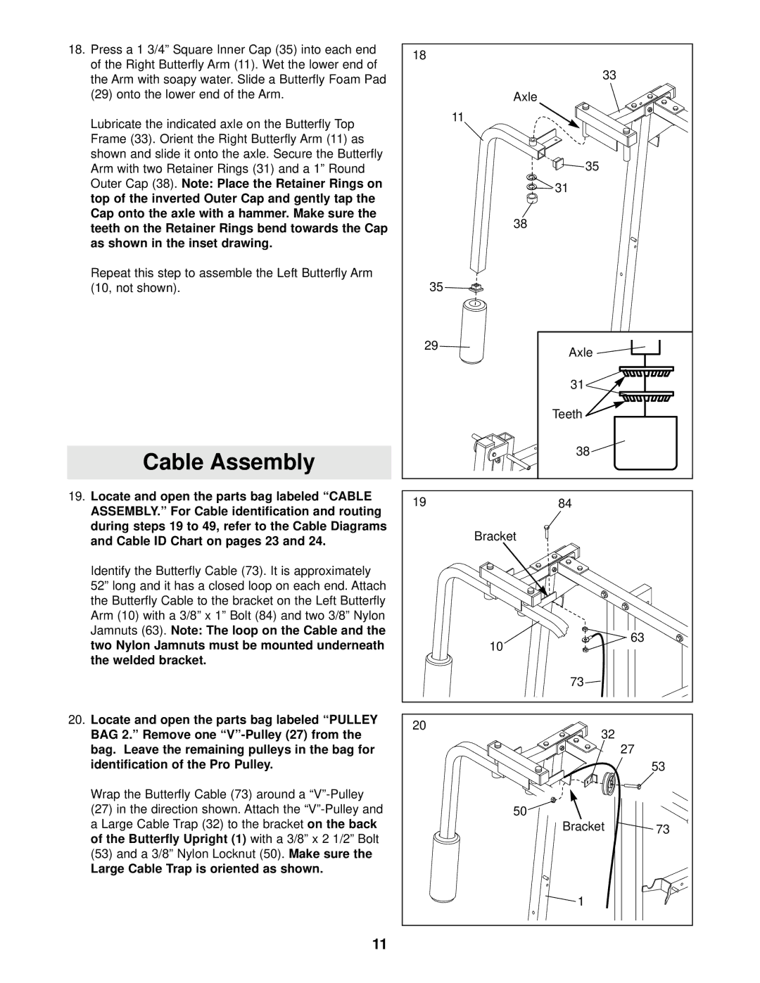 Weider 831.159730 user manual Cable Assembly, Large Cable Trap is oriented as shown 