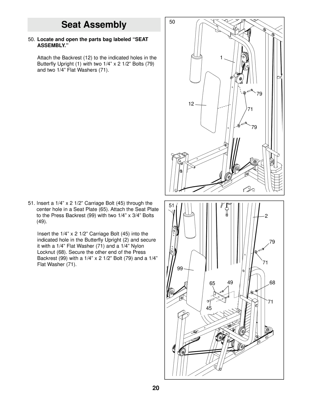 Weider 831.159730 user manual Locate and open the parts bag labeled Seat Assembly 