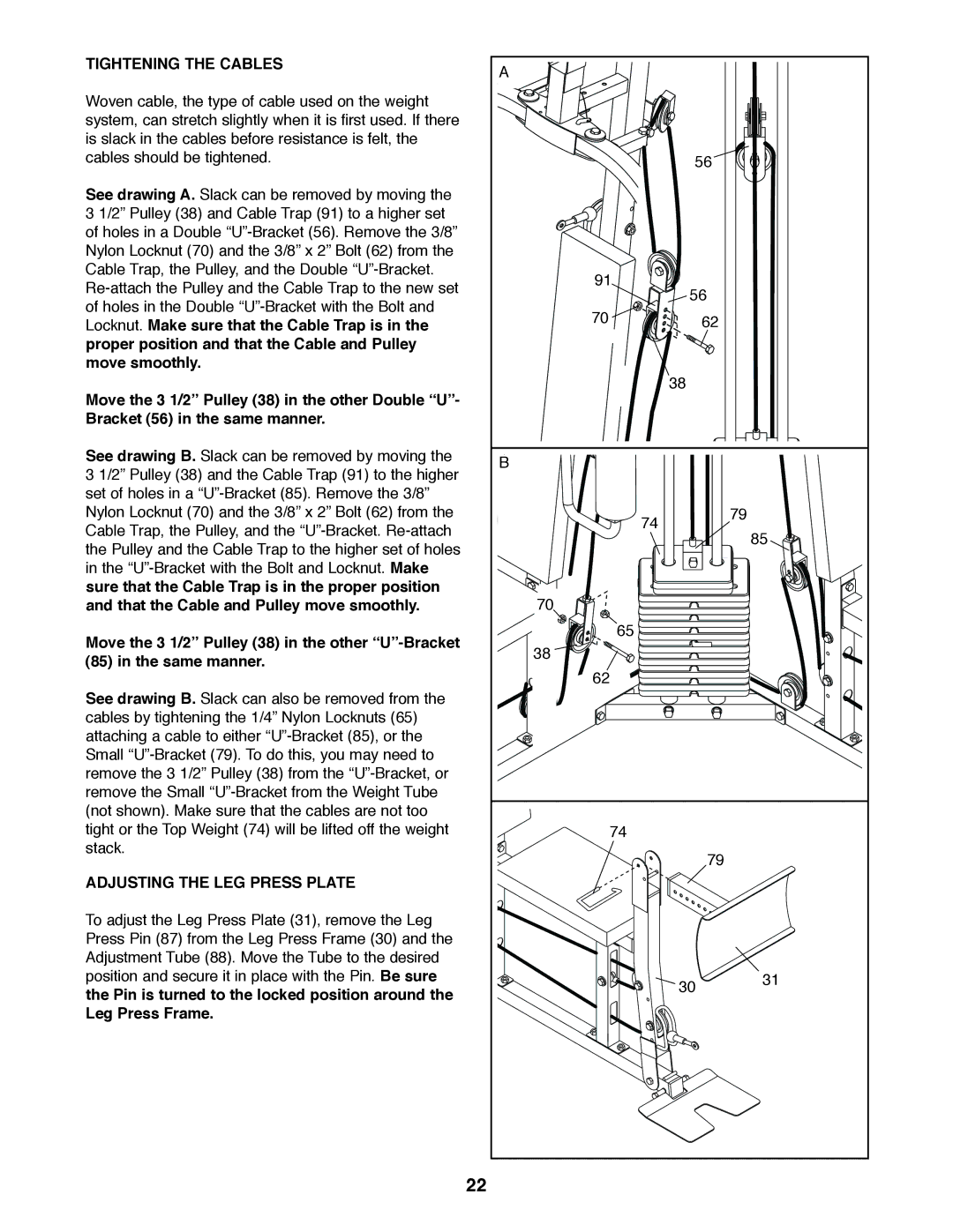 Weider 831.159820 user manual Tightening the Cables, Adjusting the LEG Press Plate 