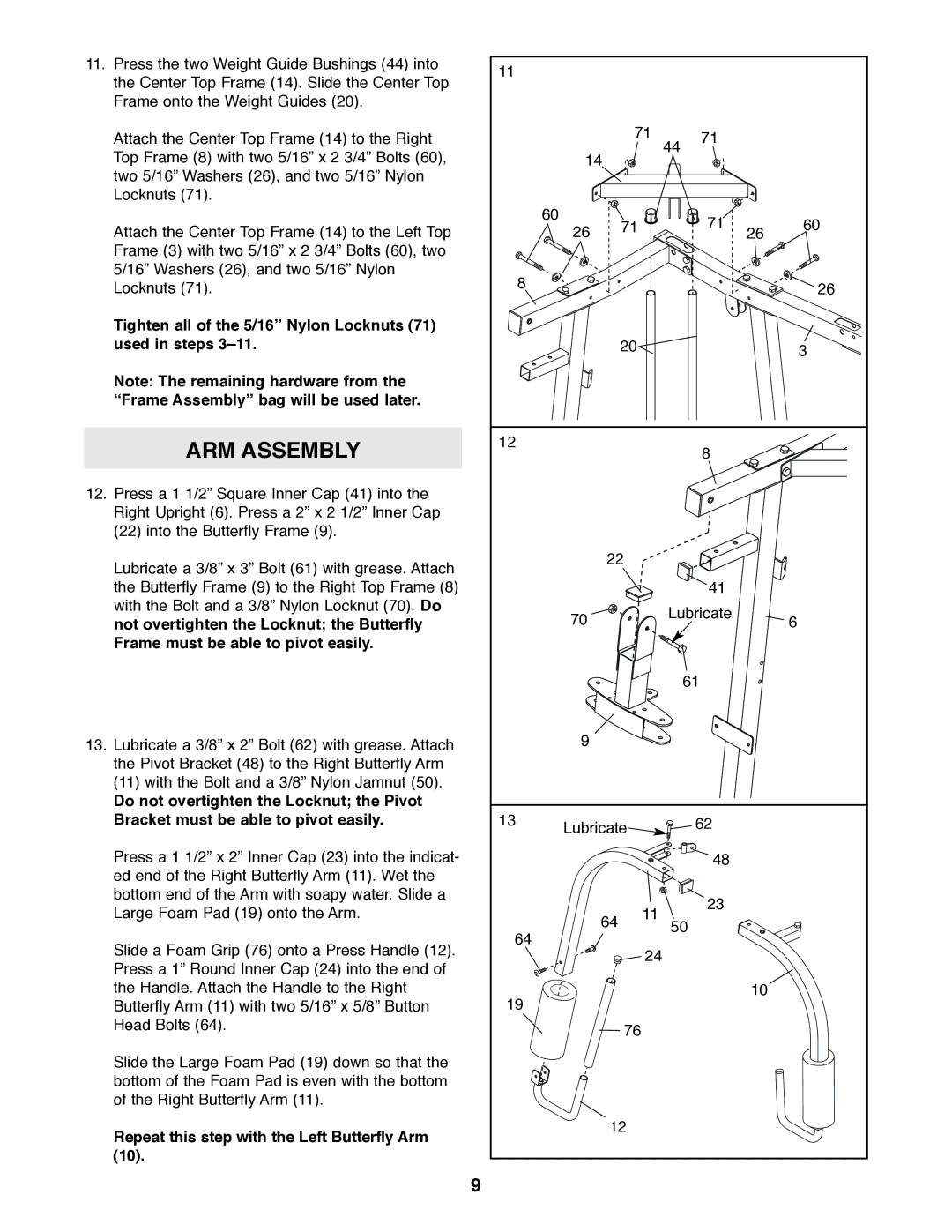 Weider 831.159820 Tighten all of the 5/16 Nylon Locknuts 71 used in steps, Repeat this step with the Left Butterfly Arm 