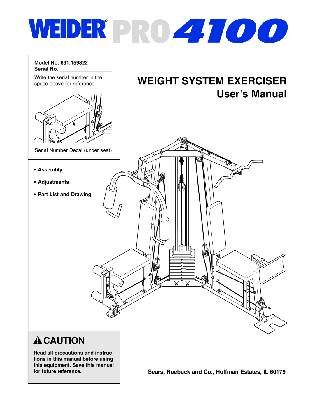 Weider 831.159822 user manual WEIGHT SYSTEM EXERCISER User’s Manual, Sears, Roebuck and Co., Hoffman Estates, IL 