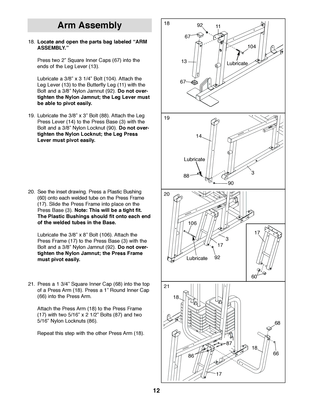 Weider 831.159830 Arm Assembly, Locate and open the parts bag labeled ARM, Tighten the Nylon Jamnut the Press Frame 