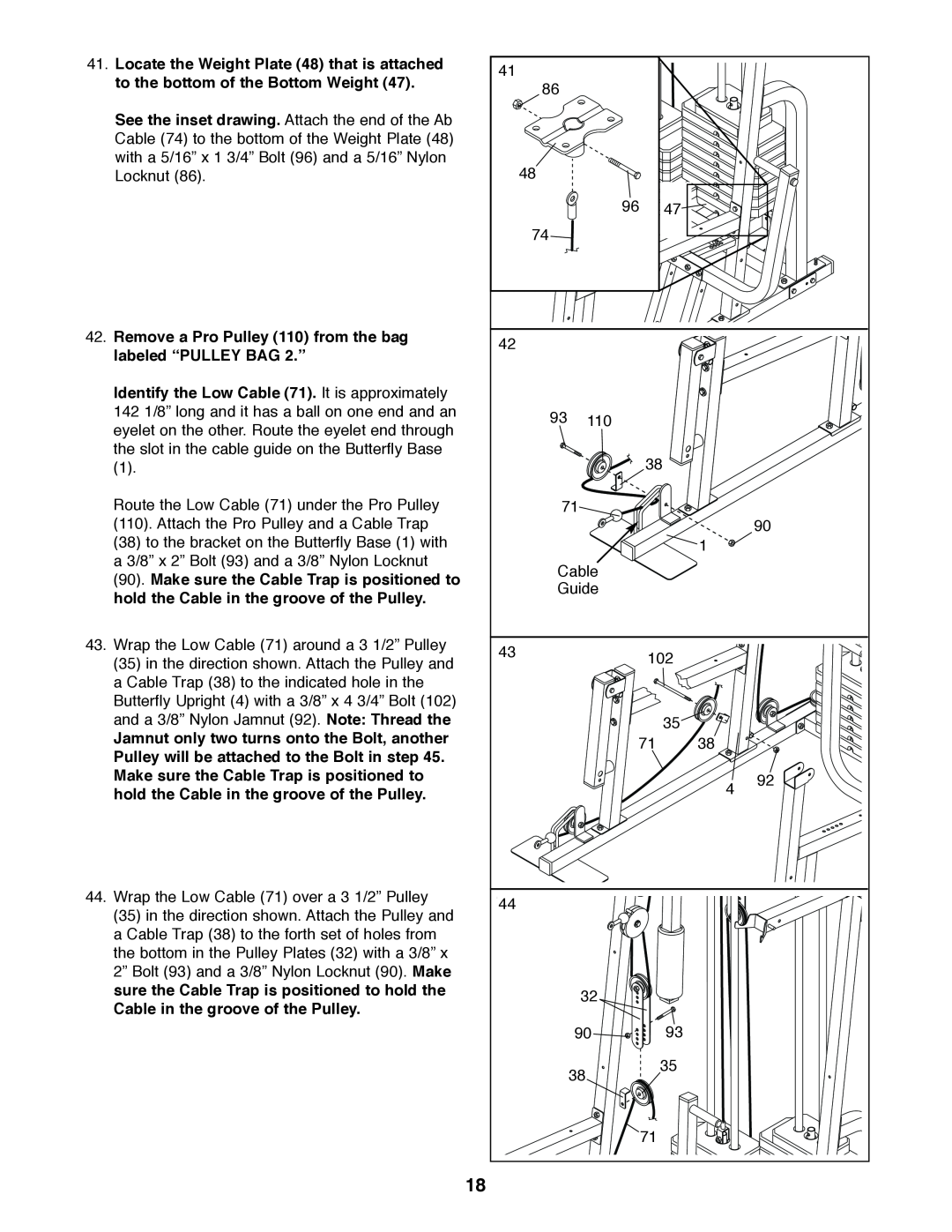 Weider 831.159830 user manual Remove a Pro Pulley 110 from the bag labeled “PULLEY BAG 2.” 