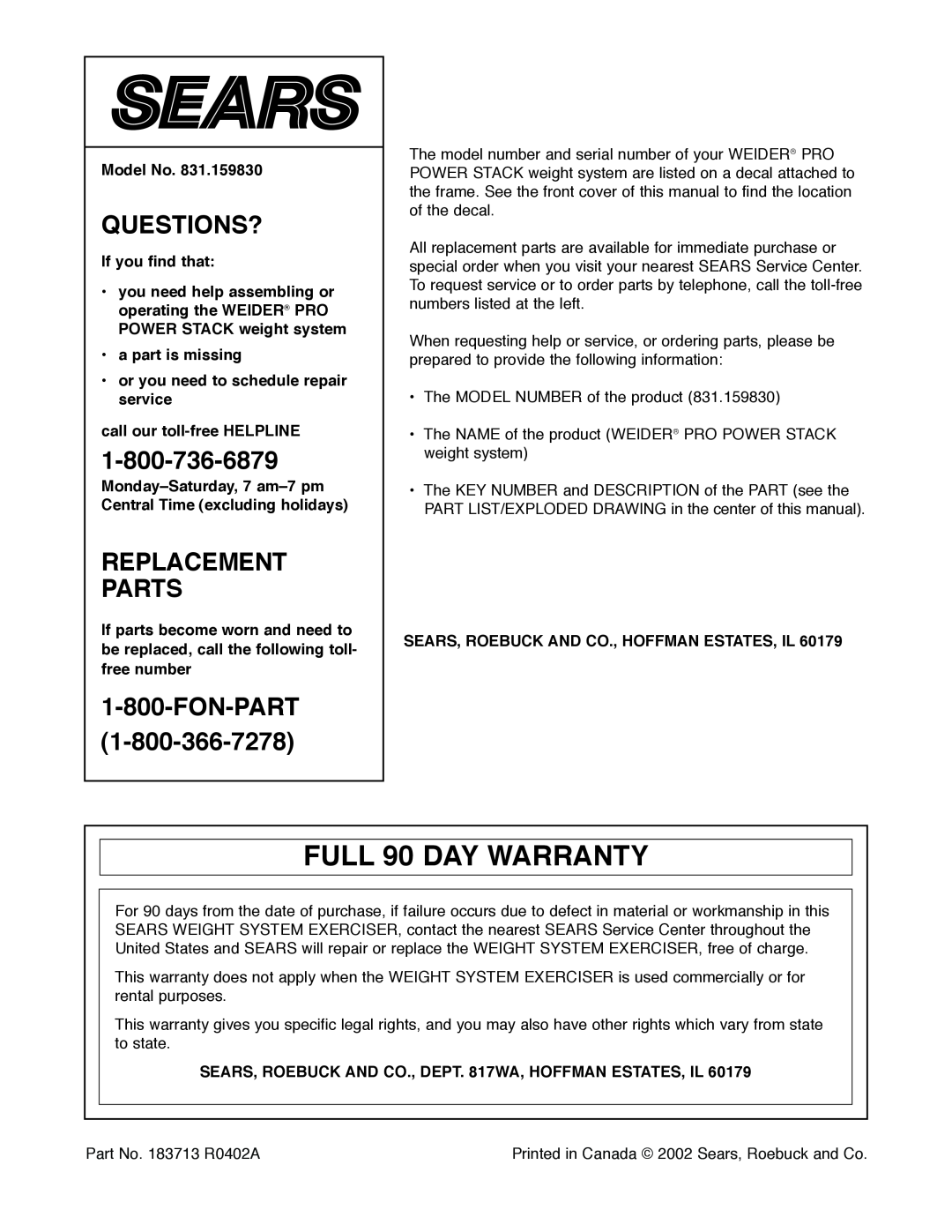 Weider 831.159830 user manual FULL 90 DAY WARRANTY, Questions?, Replacement Parts, Fon-Part 