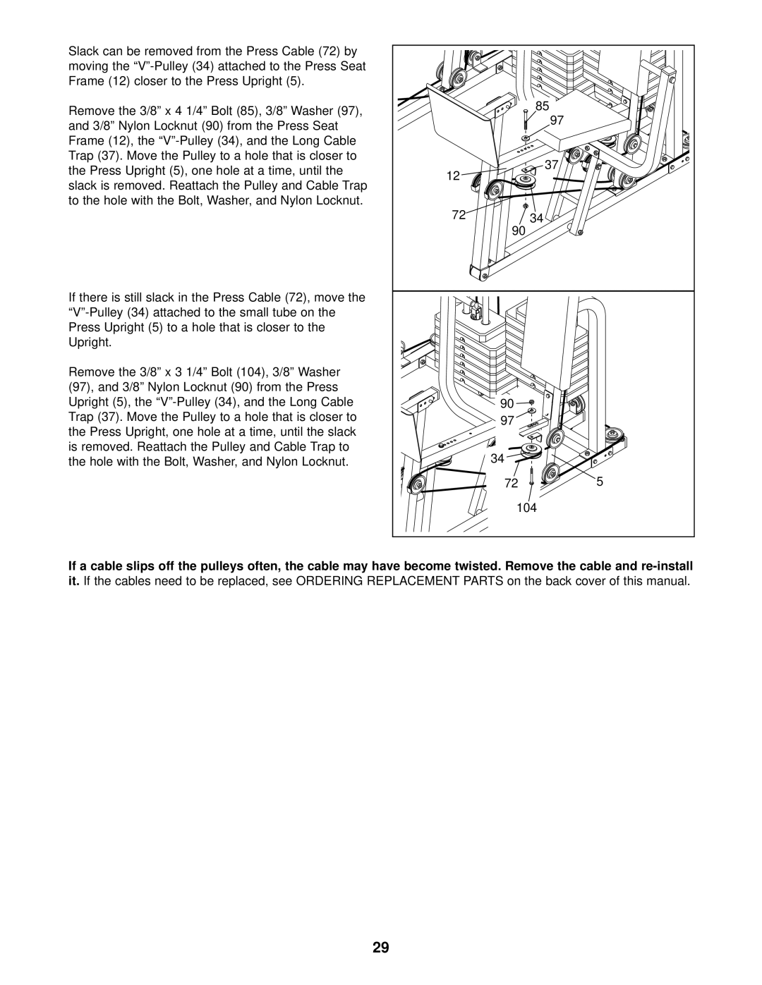 Weider 831.159831 user manual Hole with the Bolt, Washer, and Nylon Locknut 104 