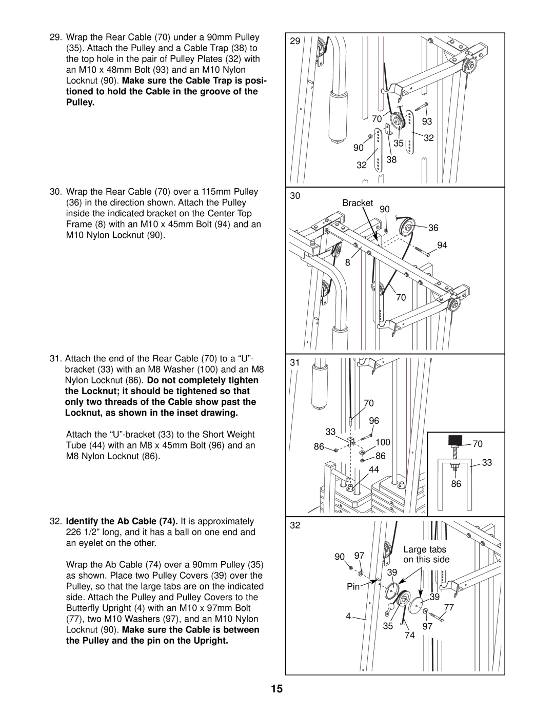 Weider 831.159833 user manual Identify the Ab Cable 74. It is approximately 