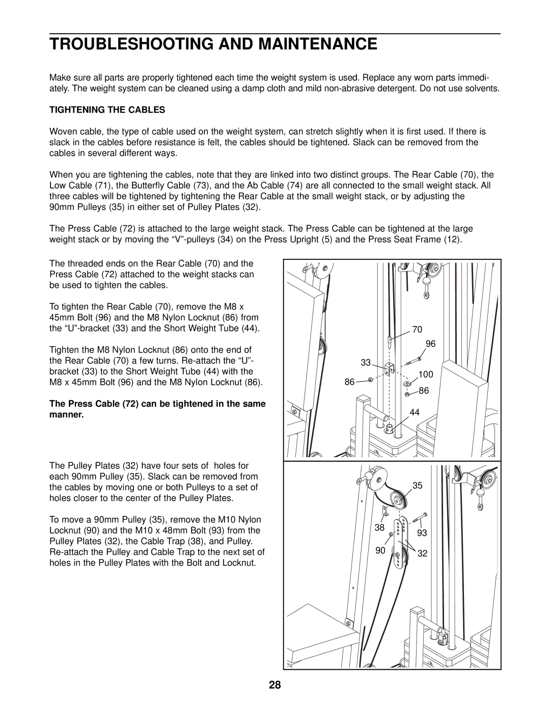 Weider 831.159833 user manual Troubleshooting and Maintenance, Tightening the Cables 