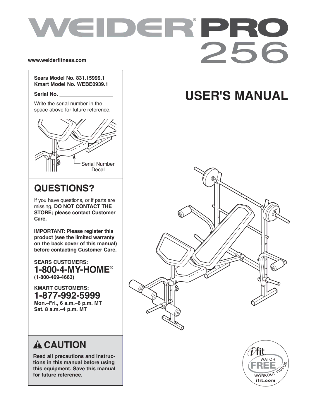 Weider WEBE0939.1, 831.15999.1 user manual Questions?, 1SEARS-800CUSTO-4-MYERS-HOME 