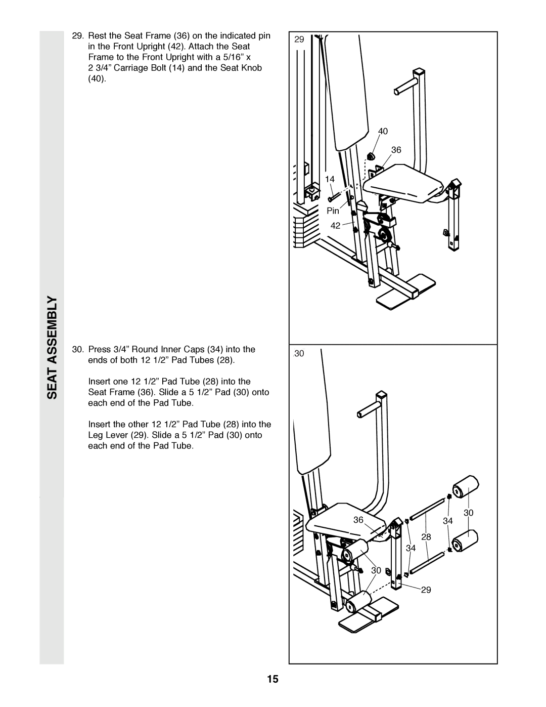 Weider 8510 user manual Seat Assembly 