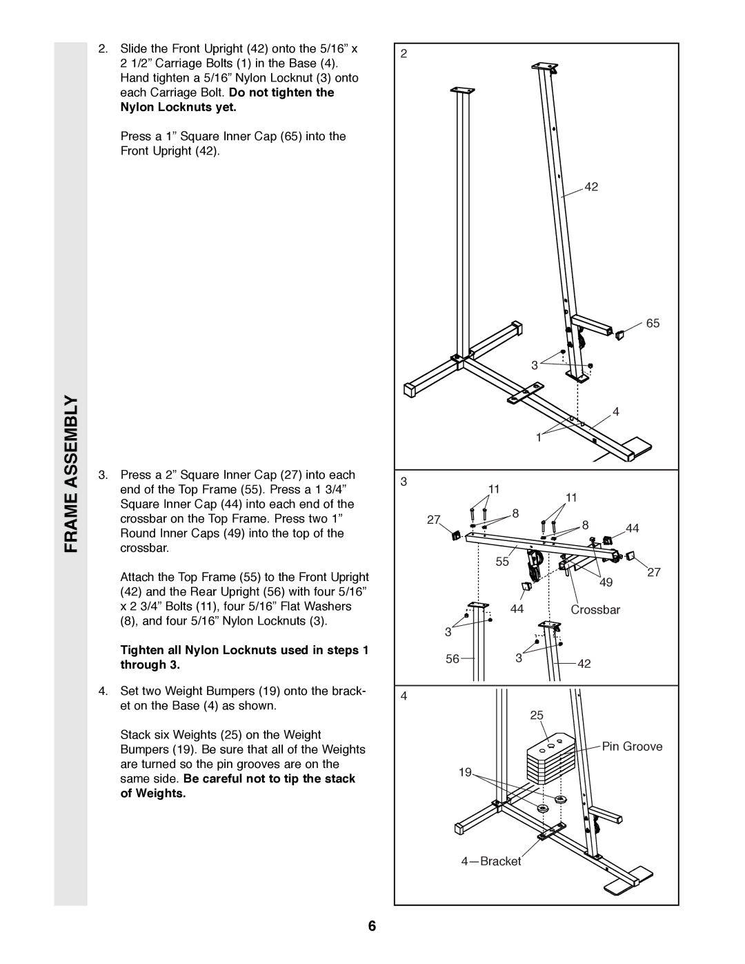 Weider 8510 user manual Nylon Locknuts yet, Tighten all Nylon Locknuts used in steps 1 through 