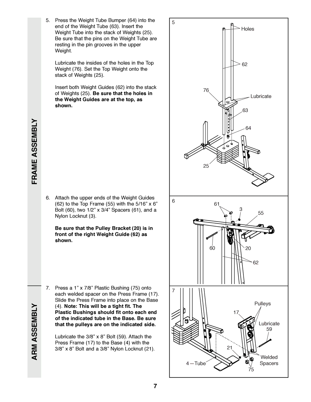 Weider 8510 user manual Plastic Bushings should fit onto each end, Indicated tube in the Base. Be sure, Arm 