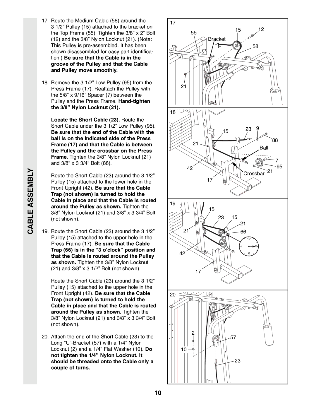 Weider 8530 manual 3/8Ó Nylon Locknut Locate the Short Cable 23. Route, Be sure that the end of the Cable with 