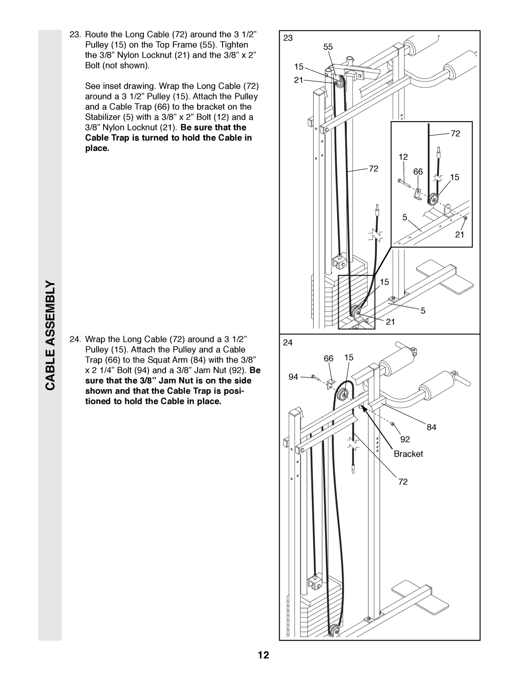 Weider 8530 manual Cable Trap is turned to hold the Cable in place 