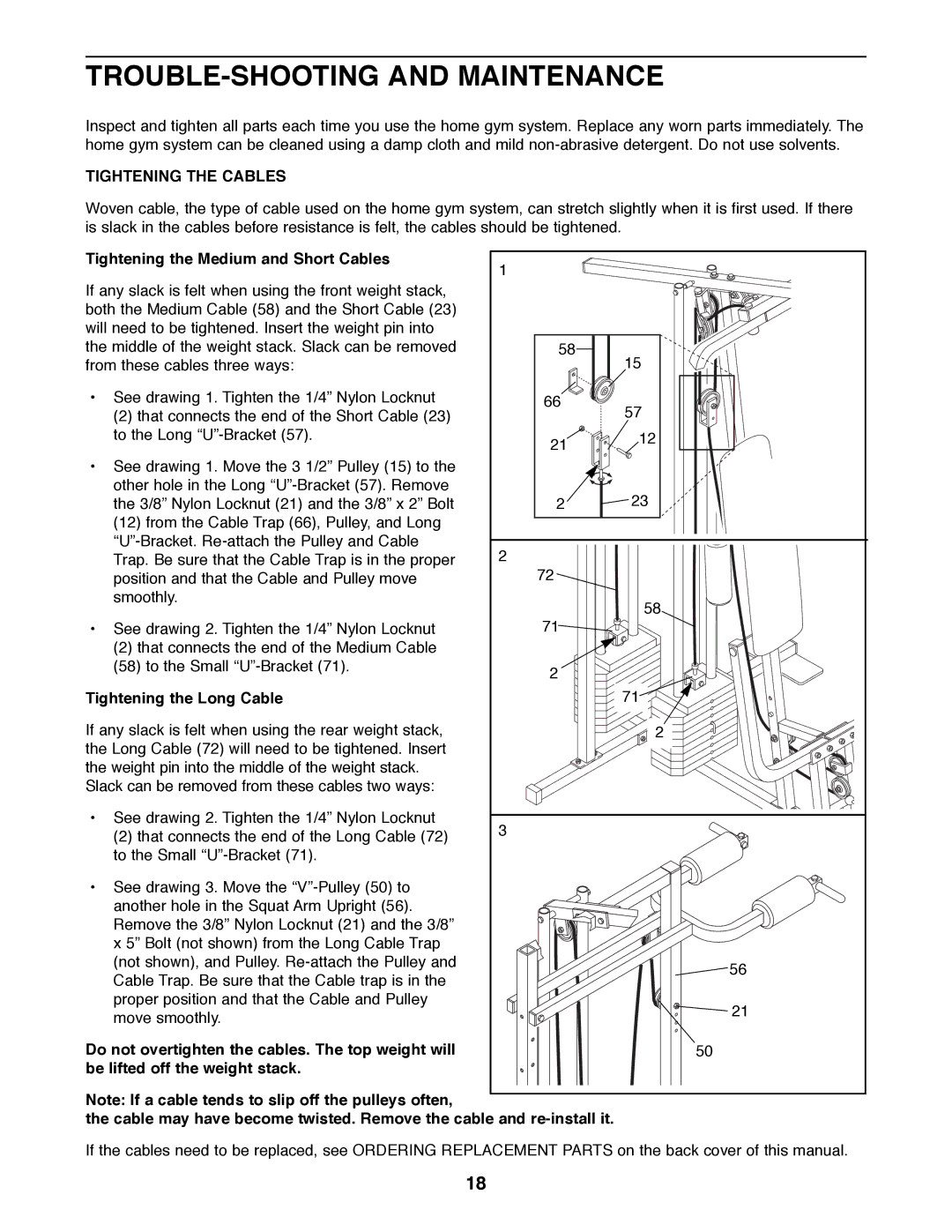 Weider 8530 manual TROUBLE-SHOOTING and Maintenance, Tightening the Cables, Tightening the Medium and Short Cables 